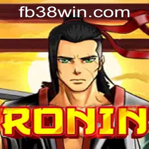 Experience the Thrills of Ronin: A Journey into the Elite World of 38WIN.COM